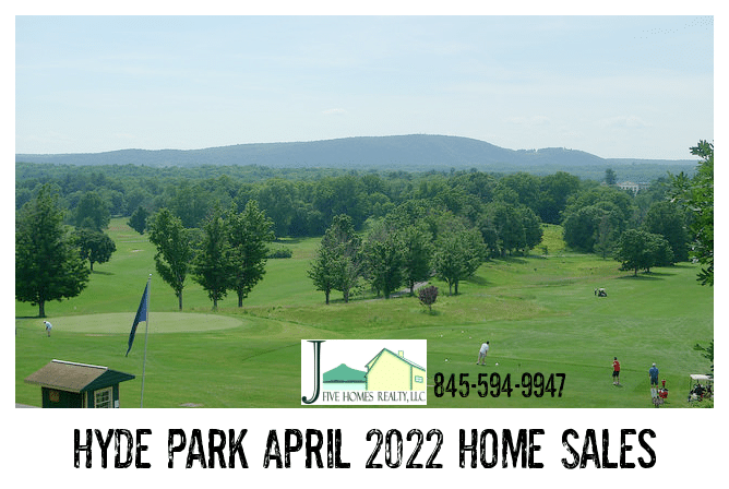 Hyde Park NY April 2022 home sales