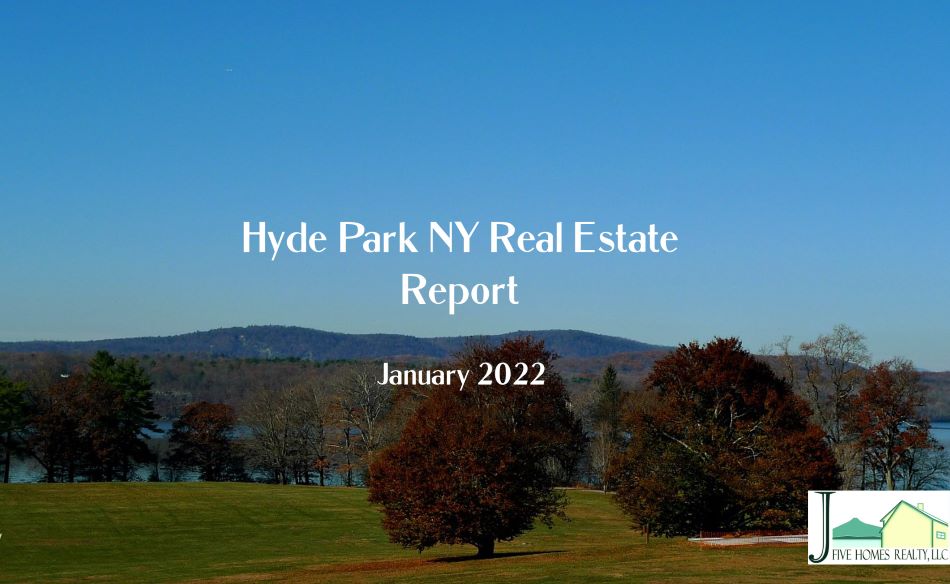 Hyde Park NY home sales in January 2022