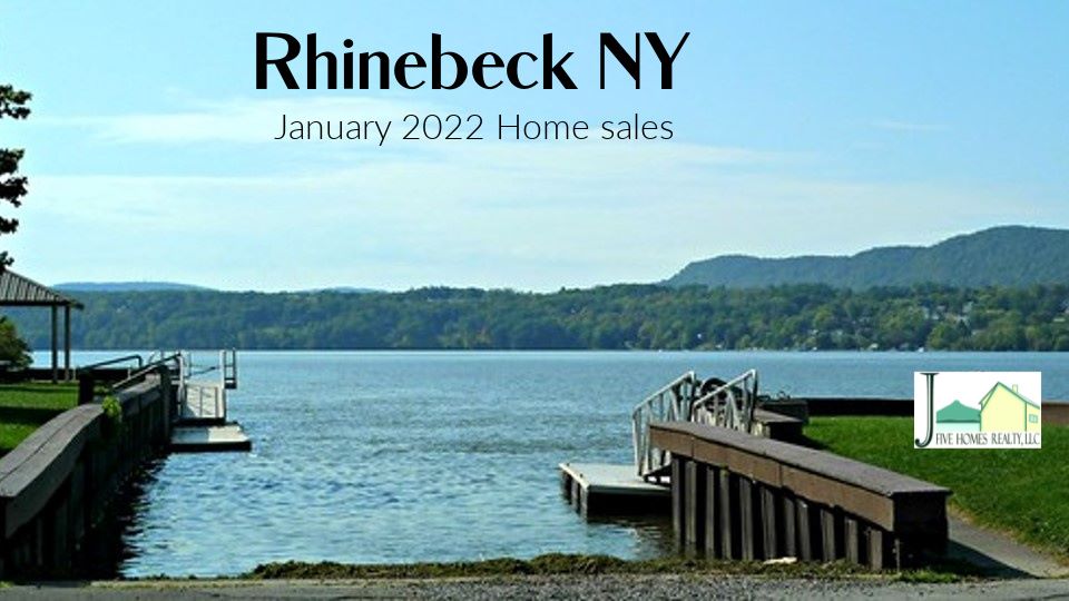 Rhinebeck NY January 2022 home sales